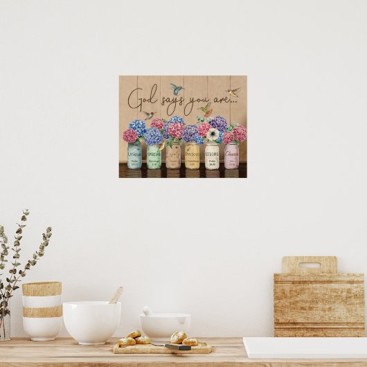 Hydrangea & Hummingbird God zegt dat je bent Poster (Keuken)