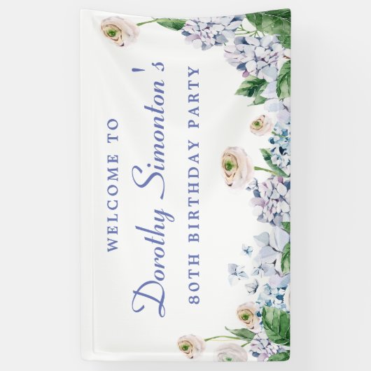 Hydrangea Roos 80e Verjaardag Welkom Spandoek (Verticaal)