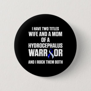 Hydrocefalus overlevende vrouw bewustzijn krijger ronde button 5,7 cm