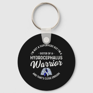Hydrocefalus Overlevende Zuster Hero Awareness War Sleutelhanger