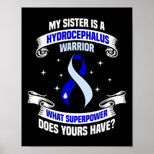 Hydrocefalus Overlevende Zuster Power Awareness Wa Poster