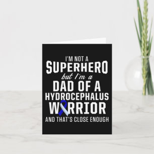 Hydrocephalus Survivor Dad Hero Awareness Warrior Kaart