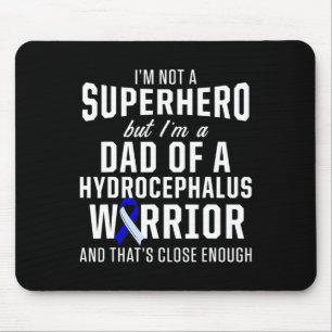 Hydrocephalus Survivor Dad Hero Awareness Warrior Muismat