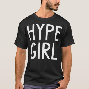 Hype Girl, Cheerleader mam Tanks, wees een hype G T-shirt