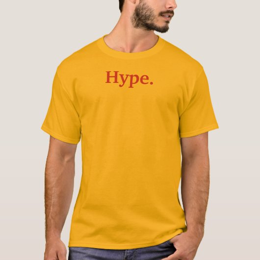 Hype. T-shirt (Voorkant)