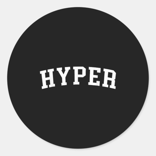 Hyper ronde sticker (Voorkant)