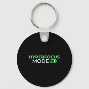 Hyperfocus Modus Aan Funge Aandachtstekort Hyperac Sleutelhanger