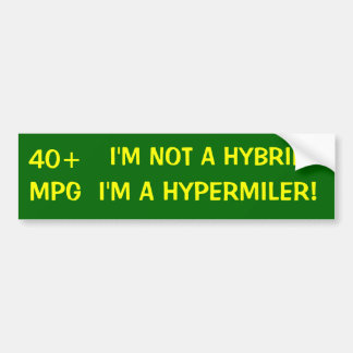 hypermilder bumpersticker