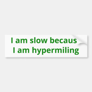 hypermildering bumpersticker