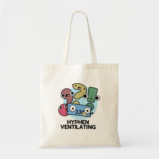 Hyphen Ventiling Funny Punctuation Pun Tote Bag (Voorkant)