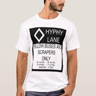 Hyphy Lane T-shirt