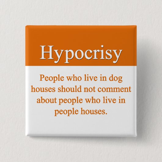 Hypocrisie Button (Voorkant)