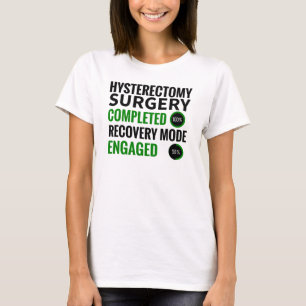 Hysterectometerugwinning   Uterus-chirurgische ing T-shirt