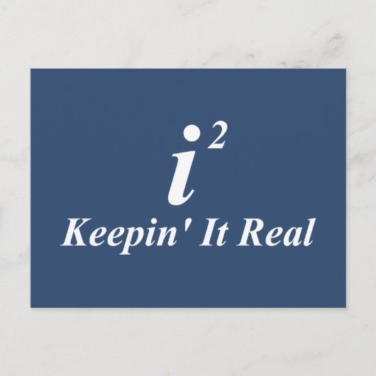 i2 Keepin' It Real Briefkaart (Voorkant)
