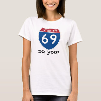 I-69 T-SHIRT