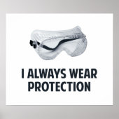 I Always Use Protection Poster (Voorkant)