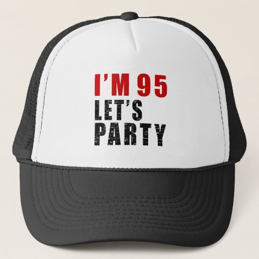 I A'm 95 Let's Party Trucker Pet (Voorkant)