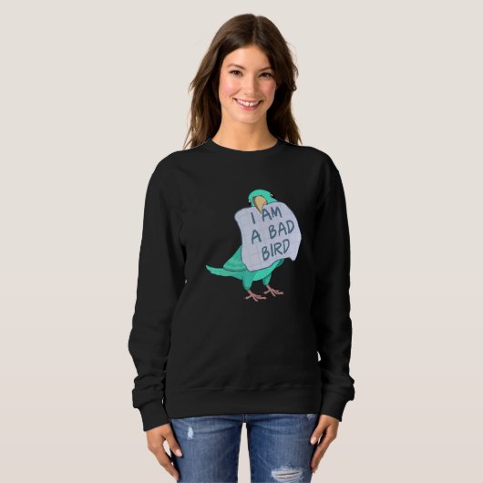 I Am A Bad Bird I Turquoise Parrotlet Parrot Trui (Voorkant volledig)