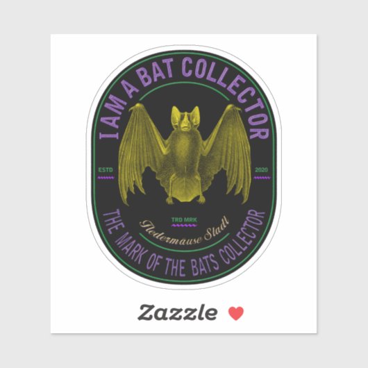 I am a bat collector sticker (Vel)