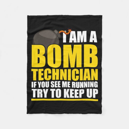 I Am A Bomb Technician If You See Me Home Fleece Deken (Voorkant)