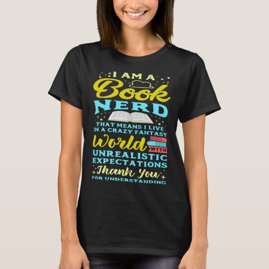 I Am A Book Nerd  Book  Reading Reader T-shirt (Voorkant)