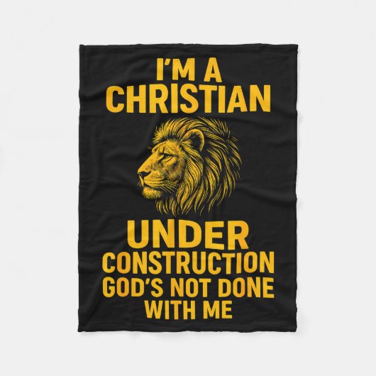I Am A Christian Under Construction Gods Not Done  Fleece Deken (Voorkant)