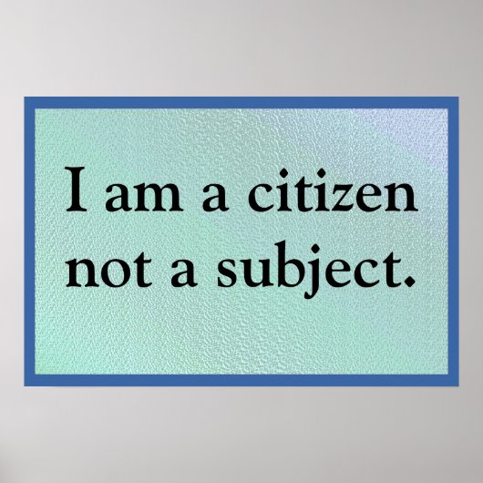 I Am A Citizen Poster (Voorkant)