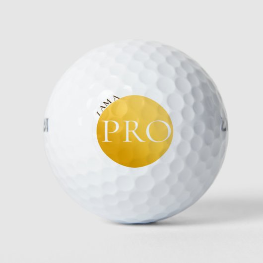 I AM A PRO | Custom Golden Golf Ball Golfballen (Voorkant)