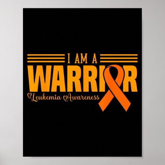 I Am A Warrior Funny Leukemia Blood Cancer Awarene Poster (Voorkant)