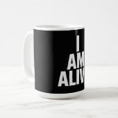 I am alive koffiemok (Voorkant links)