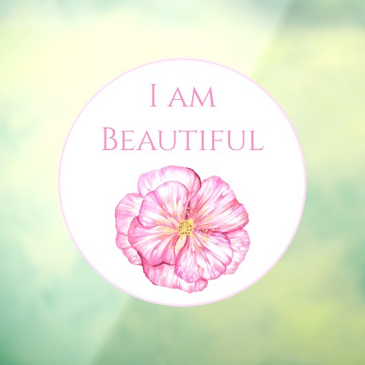 I am Beautiful Floral Pink  Raamsticker (Vel 3)