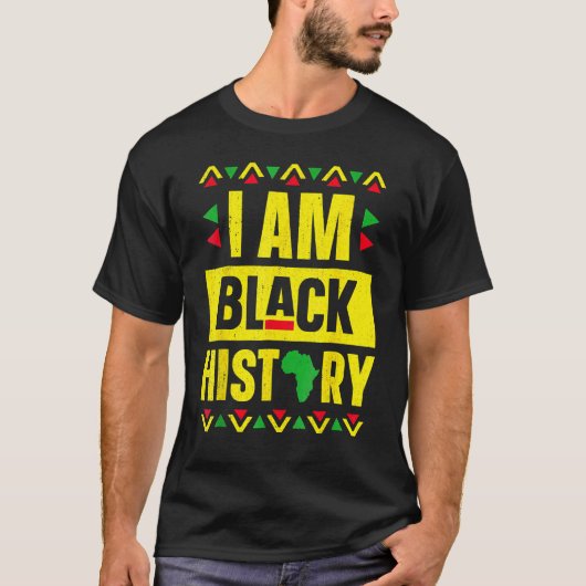 I Am Black History Month African American Pride Ce T-shirt (Voorkant)