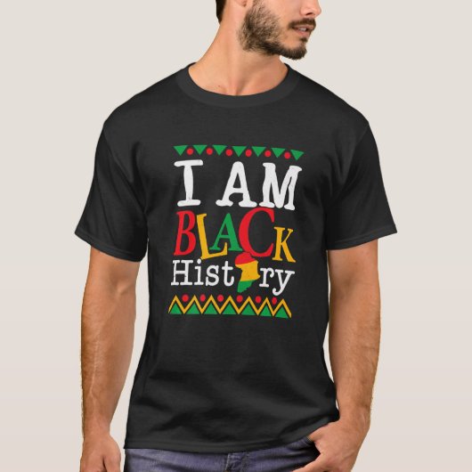 I Am Black History Month Melanin BLM African Ameri T-shirt (Voorkant)