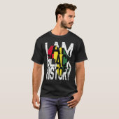 I Am Black History Month Melanin BLM African Pride T-shirt (Voorkant volledig)