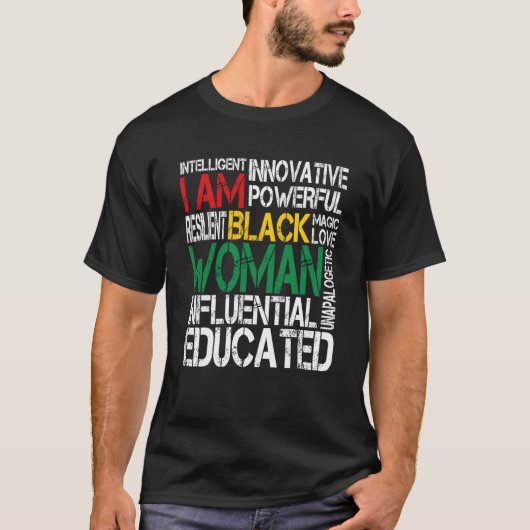I Am Black Woman Black History Month African Ameri T-shirt (Voorkant)