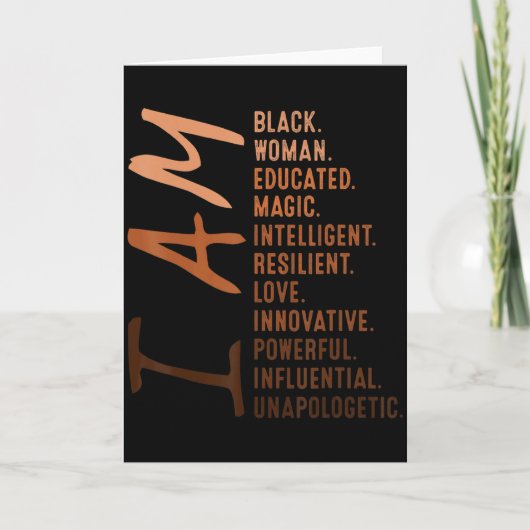 I Am Black Woman Educated Melanin Black History Mo Kaart (Voorkant)