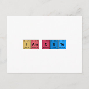 I am Cute Periodic Table Briefkaart