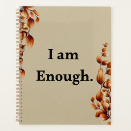 I Am Enough – Minimal Self Care Planner Cover