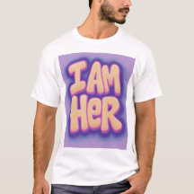 I AM HER-BOLD Affirmatie T-shirt voor Queens