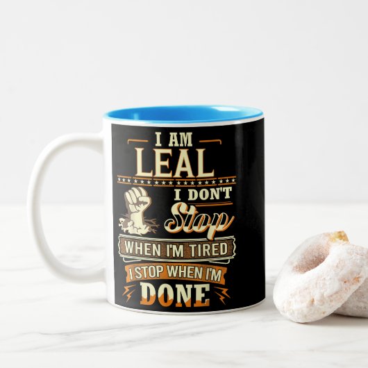 I Am Leal. I Don't Stop When I'm Tired Tweekleurige Koffiemok (Met donut)