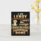 I Am Leroy Shirt D Leroy First Name Kaart (Gele Bloem)