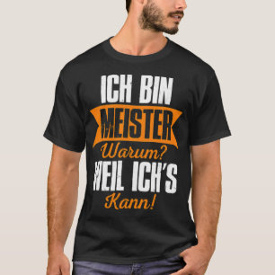 I Am Master Why Because I bakery space cake donuts T-shirt