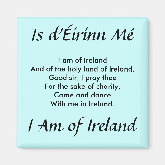I Am of Ireland Magnet Magneet (Voorkant)