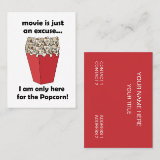 I am Only Here For The Popcorn Food Snack Visitekaartje