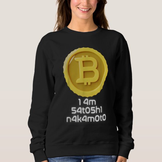 I Am Satoshi Nakamoto Bitcoin NFT Cryptocurrency Trui (Voorkant)