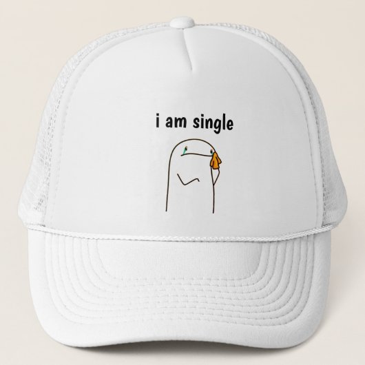 I Am Single" Funny Minimalist Trucker Hat Simple  Pet (Voorkant)