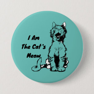 I Am the Cat's Meow Funny Cat Ronde Button 7,6 Cm