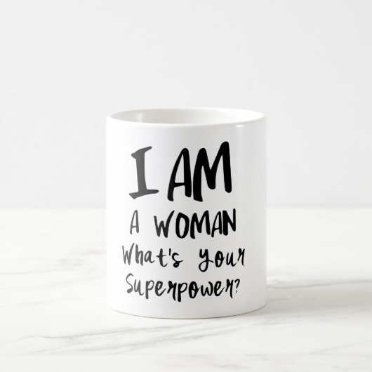 I Am Woman Super Power Mug par Mini Brothers (Centre)