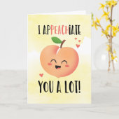 I apPEACHiate you drôle carte de remerciements pêc (Fleur jaune)