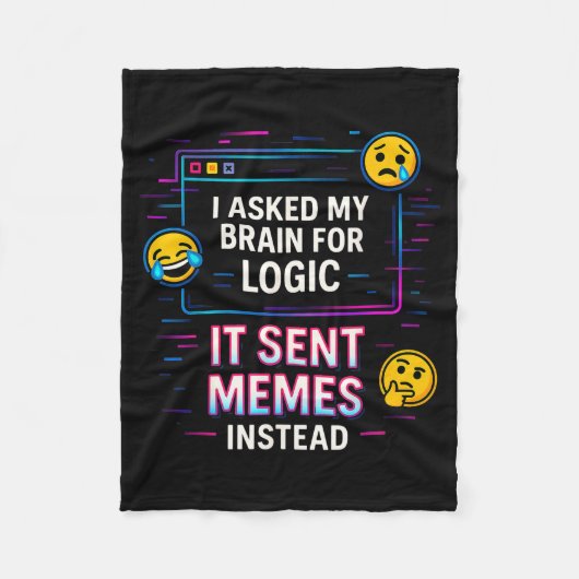 I Asked My Brain For Logic Fleece Deken (Voorkant)